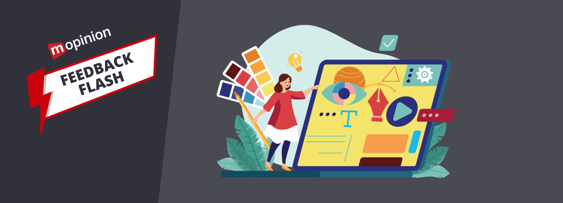 Feedback Flash: Discover form design techniques that matter